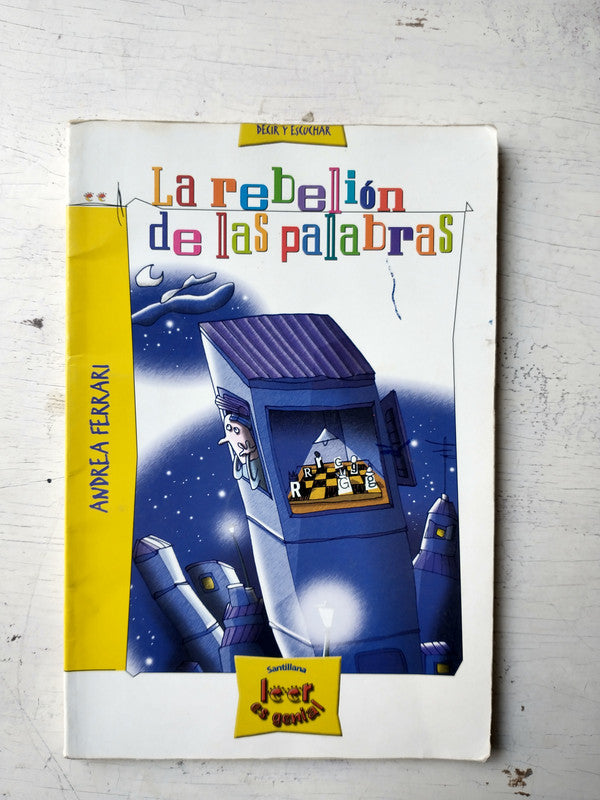 Libro usado en venta: La rebelion de las palabras de Andres Ferrari; editorial Santillana impreso en 2004 realizamos envios a todo el mundo.1