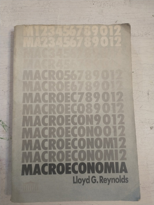 Libro usado en venta: Macroeconomia de Lloyd G. Reynolds; editorial El Ateneo impreso en 1988 realizamos envios a todo el mundo.1