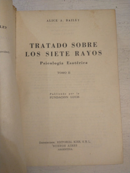 Libro usado en venta: El alma y su mecanismo de Alice A. Bailey; editorial Kier impreso en 1967 realizamos envios a todo el mundo.2