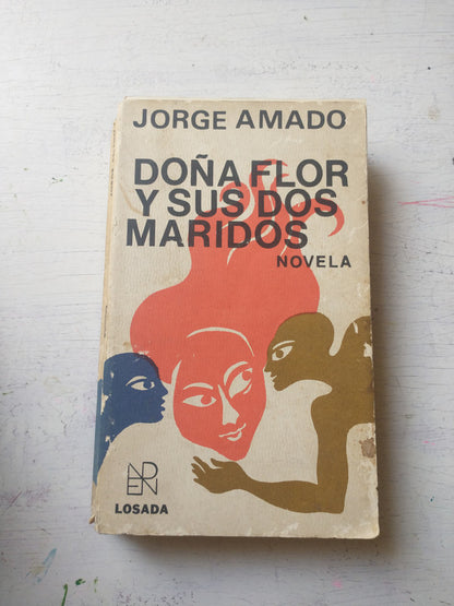 Libro usado en venta: Do?a Flor y sus dos maridos de Jorge Amado; editorial Losada impreso en 1973 realizamos envios a todo el mundo.1