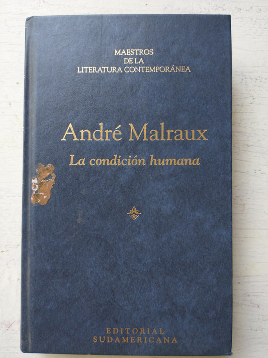 Libro usado en venta: La condicion humana (Tapa dura) de Andre Malraux; editorial Sudamericana impreso en 1995 realizamos envios a todo el mundo.1