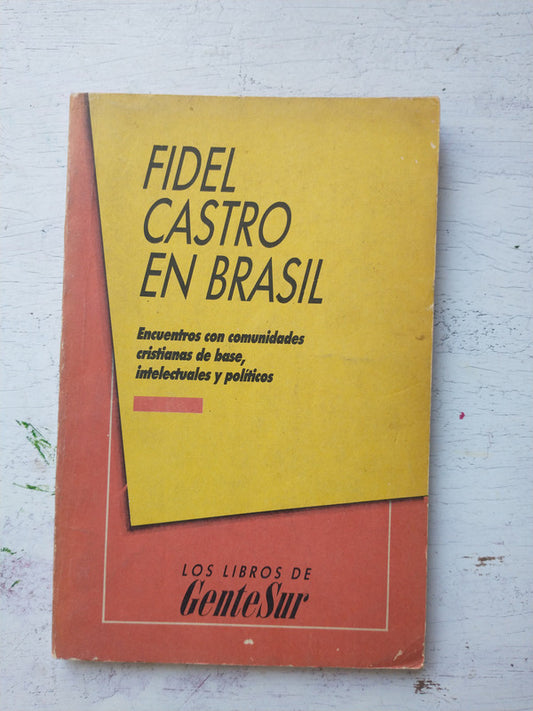 Libro usado en venta: Fidel Castro en Brasil; editorial GenteSur impreso en 1990 realizamos envios a todo el mundo.1