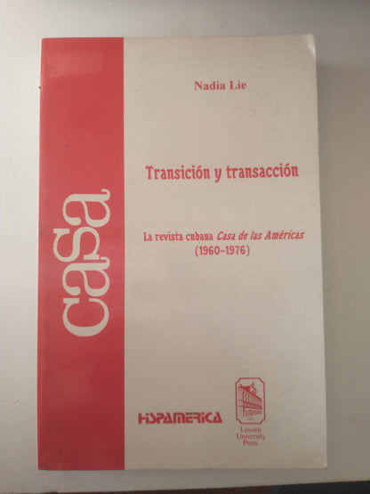 Libro usado en venta: Transicion y transaccion de Nadia Lie; editorial Hispamerica impreso en 1996 realizamos envios a todo el mundo.1
