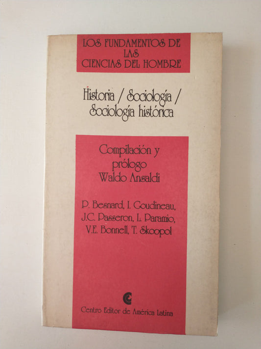 Libro usado en venta: Historia, Sociologia, Sociologia historica; editorial Centro Editor de America Latina impreso en 1994 envios a todo el mundo.1