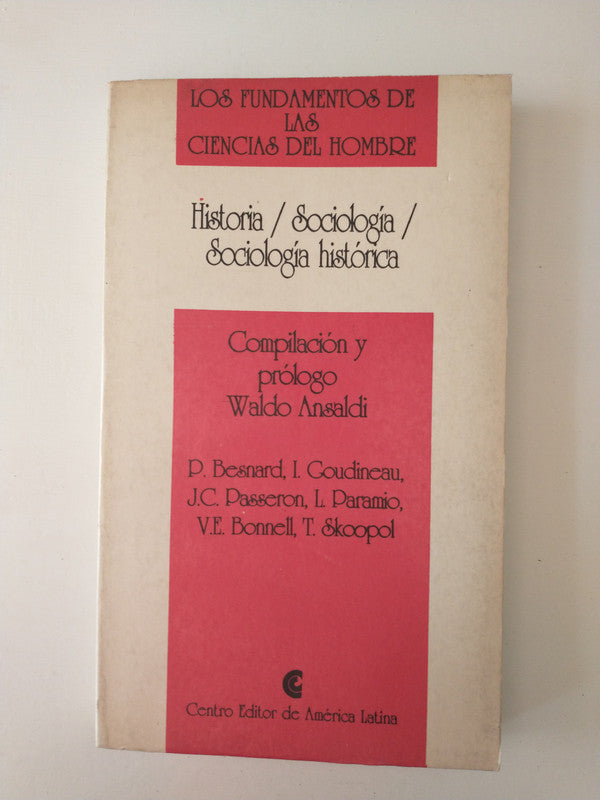 Libro usado en venta: Historia, Sociologia, Sociologia historica; editorial Centro Editor de America Latina impreso en 1994 envios a todo el mundo.1