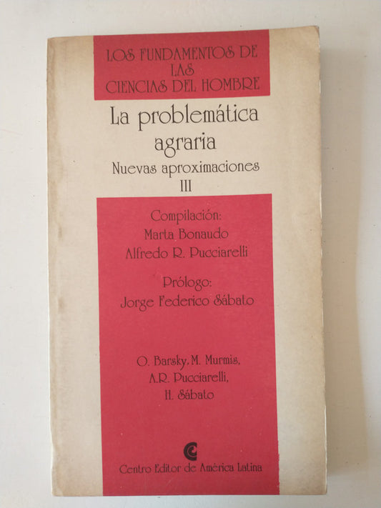 Libro usado en venta: La problem?tica agraria (III); editorial Centro Editor de America Latina impreso en 1993 realizamos envios a todo el mundo.1