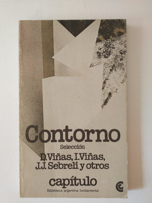 Libro usado en venta: Contorno de David Viñas - I. Viñas - J. J. Sebreli y otros; editorial Centro Editor de America Latina impreso en 1981.1