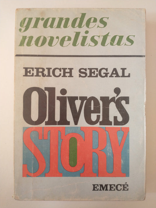 Libro usado en venta: Oliver's story de Erich Segal; editorial Emece impreso en 1977 realizamos envios a todo el mundo.1