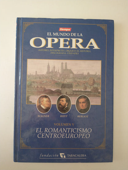 Libro usado en venta: El romanticismo centroeuropeo - Vol. 5 de El mundo de la Opera; editorial Tiempo impreso en _ realizamos envios a todo el mundo.1