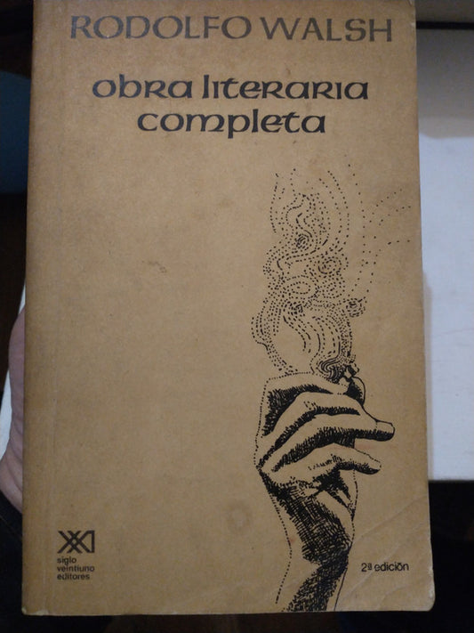 Libro usado en venta: Obra literaria completa de Rodolfo Walsh; editorial Siglo XXI impreso en 1996 realizamos envios a todo el mundo.1
