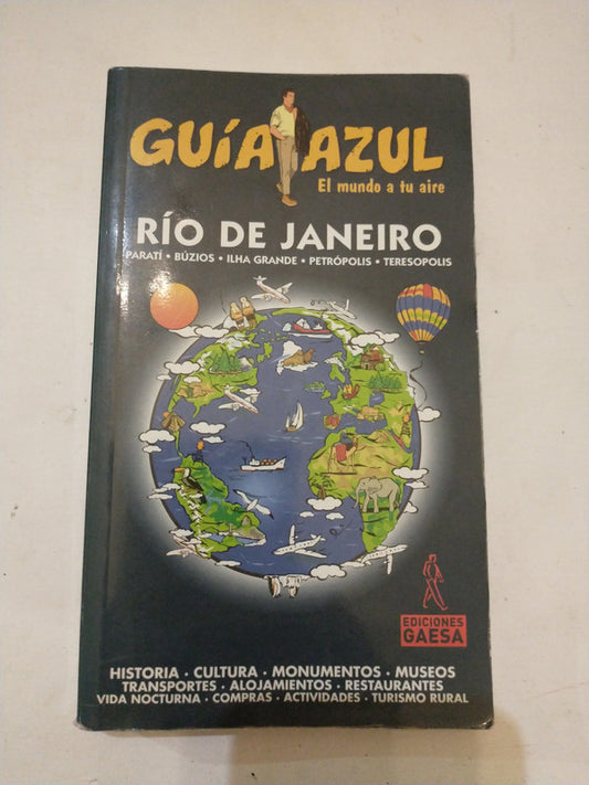 Libro usado en venta: Guia Azul - Rio de Janeiro; editorial Gaesa impreso en 2005 realizamos envios a todo el mundo.1
