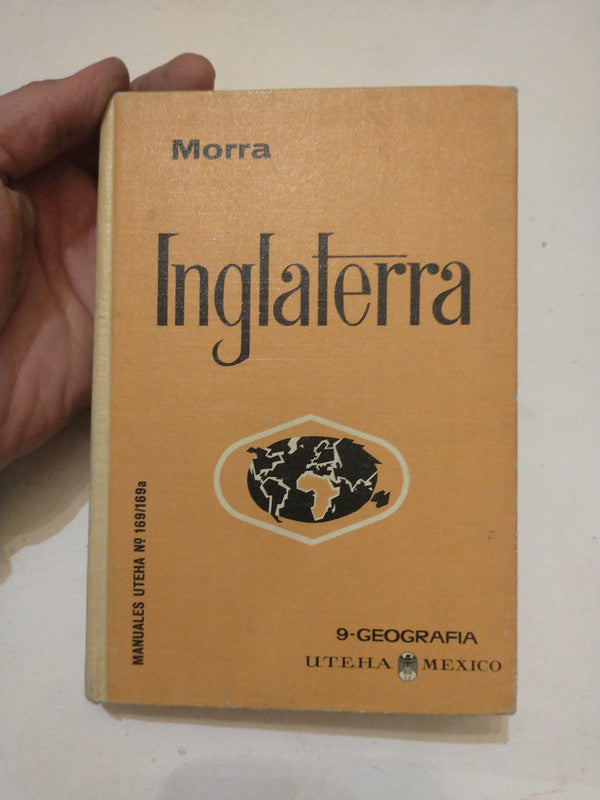 Libro usado en venta: Inglaterra - 9-Geografia de Umberto Morra; editorial U.T.E.H.A. impreso en 1964 realizamos envios a todo el mundo.1