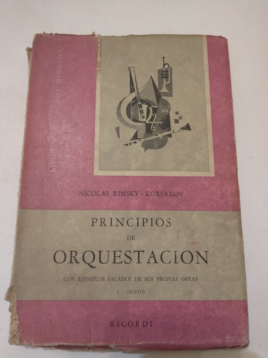 Libro usado en venta: Principios de orquestacion de Nicolas Rimsky - Korsakov; editorial Ricordi impreso en 1954 realizamos envios a todo el mundo.1
