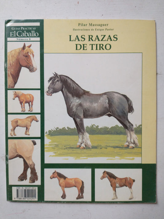 Libro usado en venta: Las razas de tiro de Pilar Massaguer; editorial El caballo impreso en 1995 realizamos envios a todo el mundo.1
