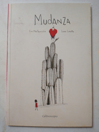 Libro usado en venta: Mudanza de Eva Mastrogiulio - Laura Loretta; editorial Calibroscopio impreso en 2018 realizamos envios a todo el mundo.1
