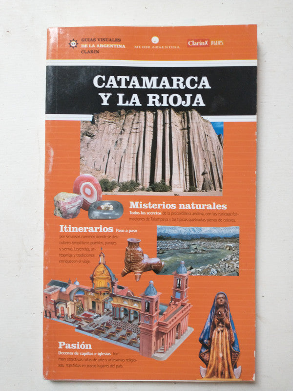 Libro usado en venta: Catamarca y La Rioja de Guias visuales de la Argentina; editorial AGEA impreso en 2001 realizamos envios a todo el mundo.1