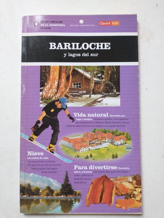 Libro usado en venta: Bariloche y los lagos del sur de Guias visuales de la Argentina; editorial AGEA impreso en 2001 envios a todo el mundo.1