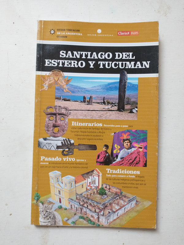 Libro usado en venta: Santiago del Estero y Tucuman de Guias visuales de la Argentina; editorial AGEA impreso en 2001 envios a todo el mundo.1