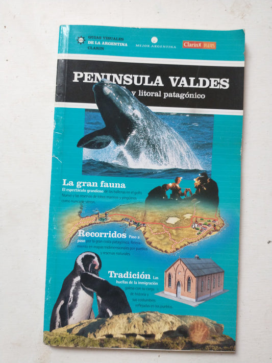 Libro usado en venta: Peninsula Valdes y litoral patagonico de Guias visuales de la Argentina; editorial AGEA impreso en 2001 envios a todo el mundo.1
