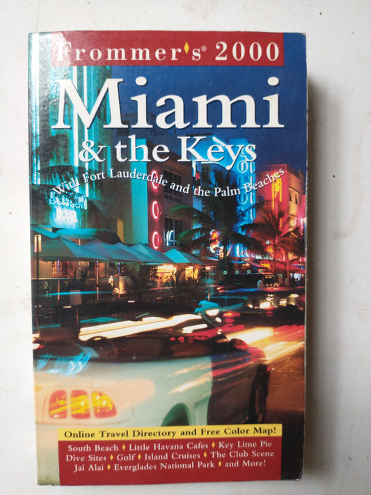 Libro usado en venta: Frommer's Miami & The Keys; editorial Macmillan impreso en 1999 realizamos envios a todo el mundo.1