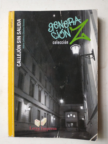 Libro usado en venta: Callejon sin salida de Wilkie Collins - Charles Dickens; editorial Letra Impresa impreso en 2009 envios a todo el mundo.1