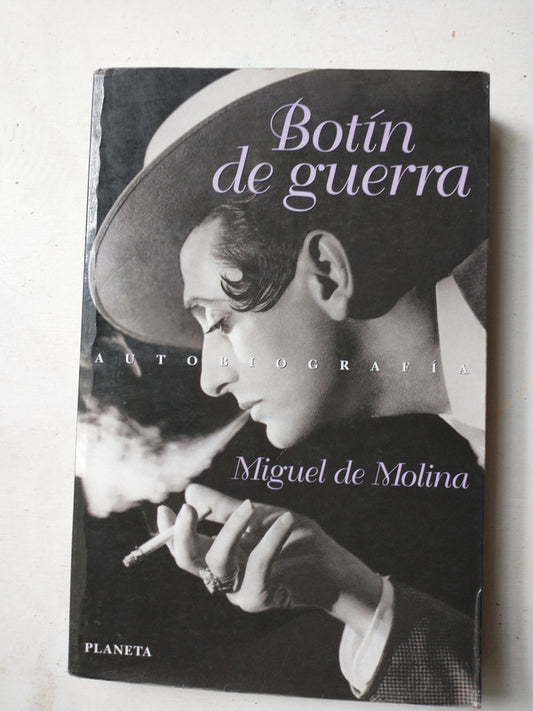 Libro usado en venta: Botin de guerra - Autobiografia de Miguel de Molina; editorial Planeta impreso en 1998 realizamos envios a todo el mundo.1