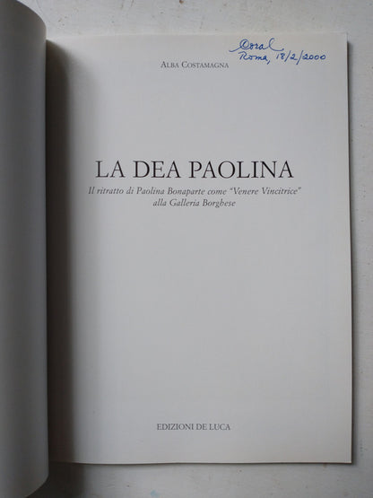 Libro usado en venta: La Dea Paolina de Alba Costamangna; editorial Edizione De Luca impreso en 1998 realizamos envios a todo el mundo.4