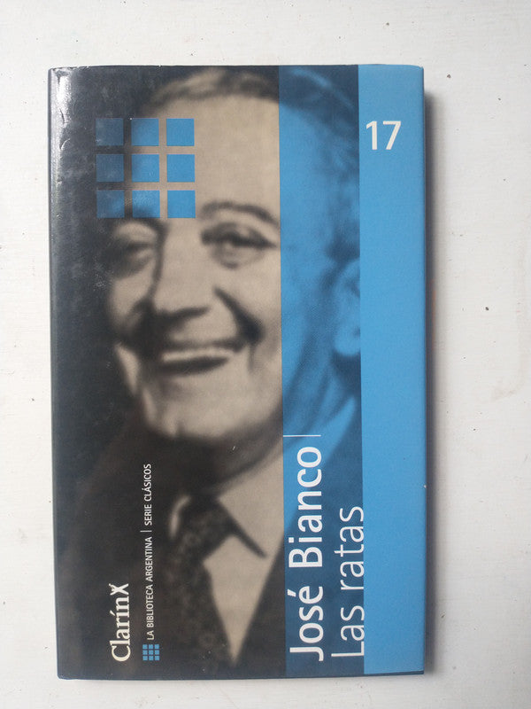 Libro usado en venta: Las ratas de Jose Bianco; editorial AGEA impreso en 2000 realizamos envios a todo el mundo.1