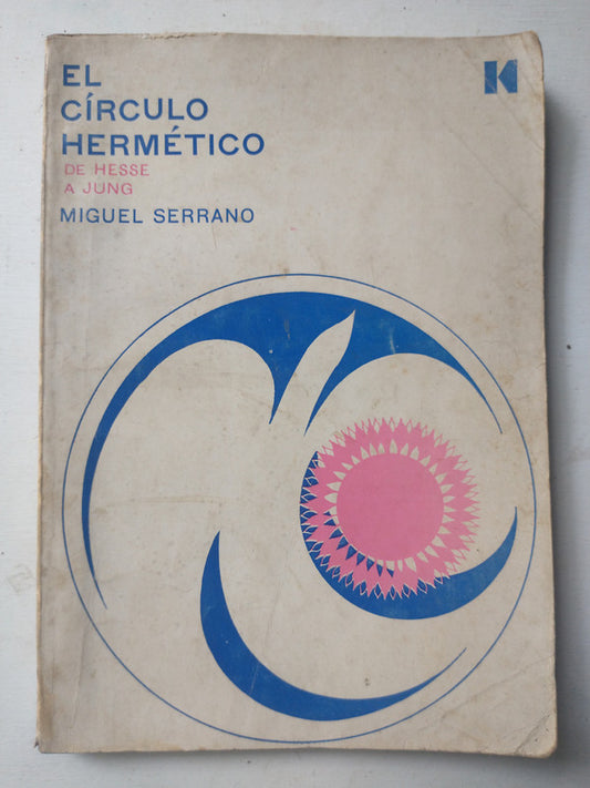 Libro usado en venta: El circulo hermetico de Miguel Serrano; editorial Guillermo Kraft impreso en 1968 realizamos envios a todo el mundo.1