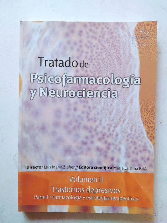 Libro usado en venta: Tratado de Psicofarmacologia y Neurociencia - Vol. II; editorial Sciens impreso en 2010 realizamos envios a todo el mundo.1