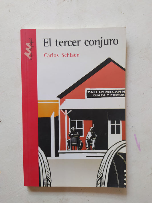 Libro usado en venta: El tercer conjuro de Carlos Schlaen; editorial Crecer Creando impreso en 2008 realizamos envios a todo el mundo.1