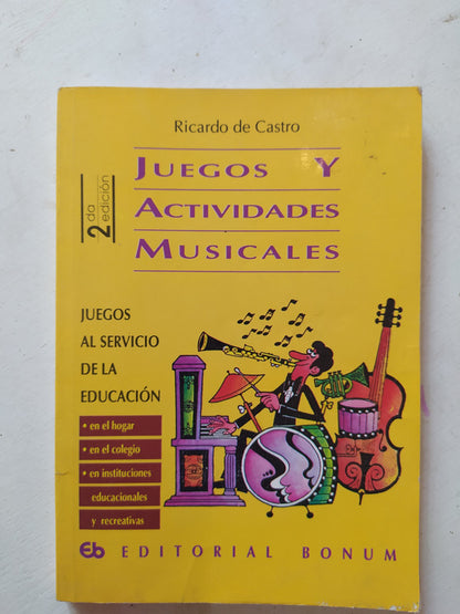 Libro usado en venta: Juegos y actividades musicales de Ricardo de Castro; editorial Bonum impreso en _ realizamos envios a todo el mundo.1