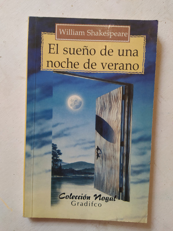 Libro usado en venta: Sue?o de una noche de verano de William Shakespeare; editorial Gradifco impreso en 2005 realizamos envios a todo el mundo.1