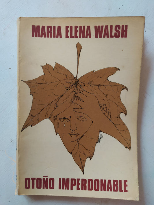 Libro usado en venta: Oto?o imperdonable de Maria Elena Walsh; editorial Luis Fariña impreso en 1967 realizamos envios a todo el mundo.1