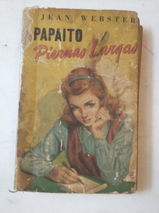 Libro usado en venta: Papaito piernas largas de Jean Webster; editorial Acme impreso en 1952 realizamos envios a todo el mundo.1
