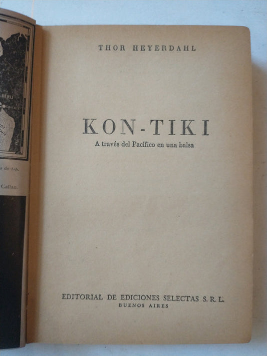 Libro usado en venta: Kon-Tiki, A traves del Pacifico en una balsa (Tapa roja) de Thor Heyerdahl; editorial Selectas impreso en 1960.1