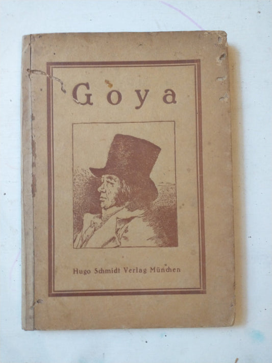Libro usado en venta: Francisco de Goya de Hugo Kehrer; editorial Hugo Schmidt Verlag Munchen impreso en _ realizamos envios a todo el mundo.1