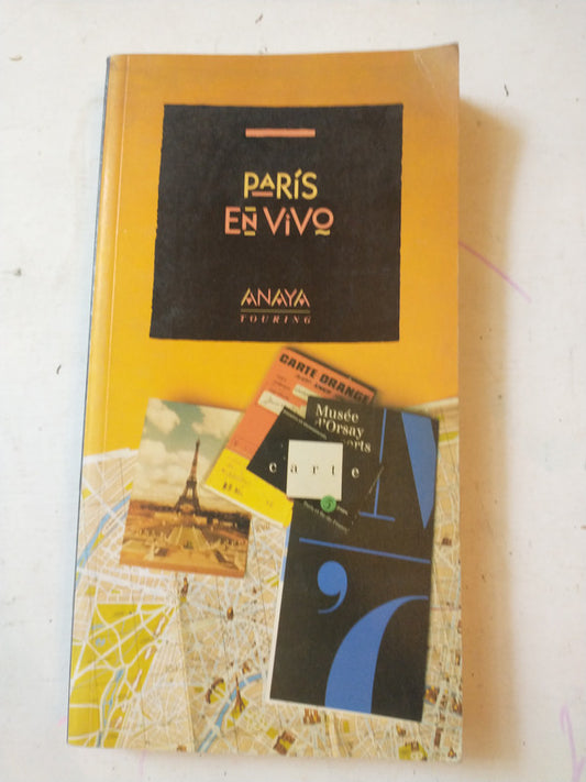 Libro usado en venta: Paris en vivo; editorial Anaya impreso en 1993 realizamos envios a todo el mundo.1