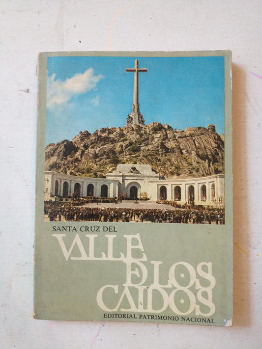 Libro usado en venta: Santa Cruz del Valle de los caidos; editorial Patrimonio Nacional impreso en 1977 realizamos envios a todo el mundo.1