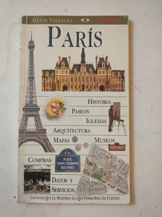 Libro usado en venta: Paris de Guias Visuales; editorial AGEA impreso en 1998 realizamos envios a todo el mundo.1