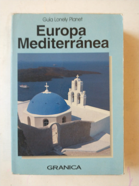 Libro usado en venta: Europa Mediterranea - Guia Lonely Planet; editorial Granica impreso en 1993 realizamos envios a todo el mundo.1