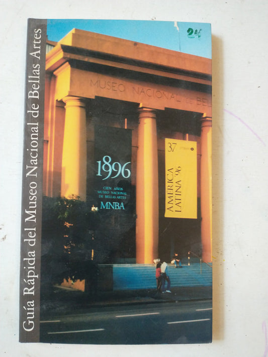Libro usado en venta: Guia Rapida del Museo Nacional de Bellas Artes de Jorge Glusberg; editorial Museo Nacional de Bellas Artes impreso en 1996.1