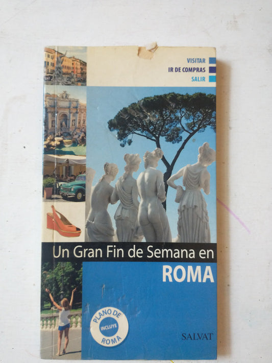Libro usado en venta: Un gran fin de semana en Roma; editorial Salvat impreso en _ realizamos envios a todo el mundo.1