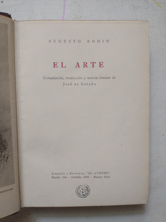 Libro usado en venta: El arte de Augusto Rodin; editorial El Ateneo impreso en 1943 realizamos envios a todo el mundo.1