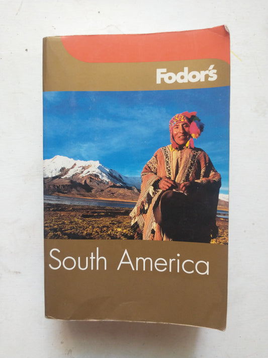 Libro usado en venta: South America de Guia; editorial Fodor's Travel impreso en 2005 realizamos envios a todo el mundo.1