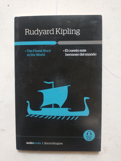 Libro usado en venta: El cuento mas hermoso del mundo - The finest story in the world (Con CD) de Kipling; editorial La Nacion impreso en 2014.1