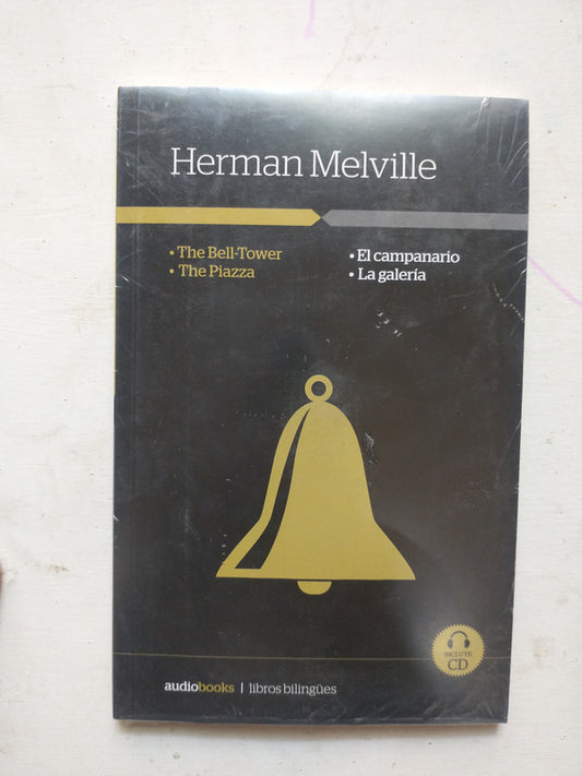 Libro usado en venta: El campanario - The Bell-Tower (Con CD) de Herman Melville; editorial La Nacion impreso en 2014 envios a todo el mundo.1