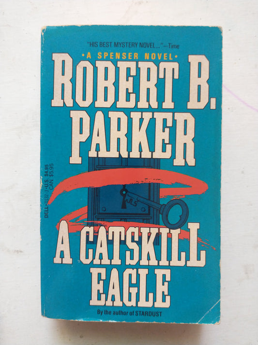 Libro usado en venta: A catskill eagle de Robert B. Parker; editorial Dell Book impreso en 1986 realizamos envios a todo el mundo.1