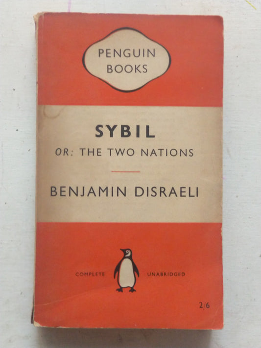 Libro usado en venta: Sybil or the two nations de Benjamin Disraeli; editorial Penguin Books impreso en 1954 realizamos envios a todo el mundo.1