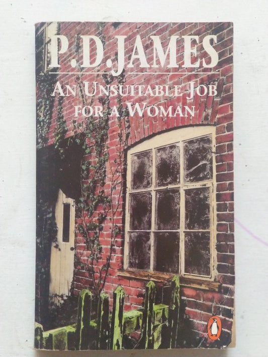 Libro usado en venta: An unsuitable Job for a woman de P. D. James; editorial Penguin Books impreso en 1972 realizamos envios a todo el mundo.1